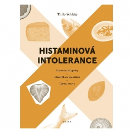 Thilo Schleip: Histaminová intolerance