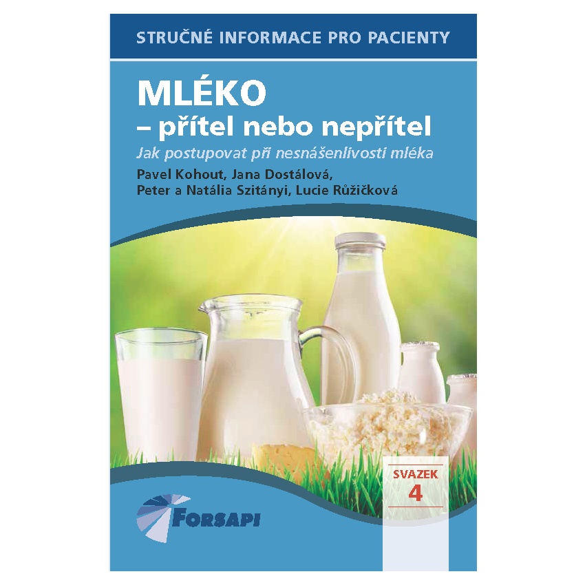 Mléko - přítel nebo nepřítel - Pavel Kohout, Jana Dostálová, Peter Szitányi, Natália Szitányi, Lucie Růžičková